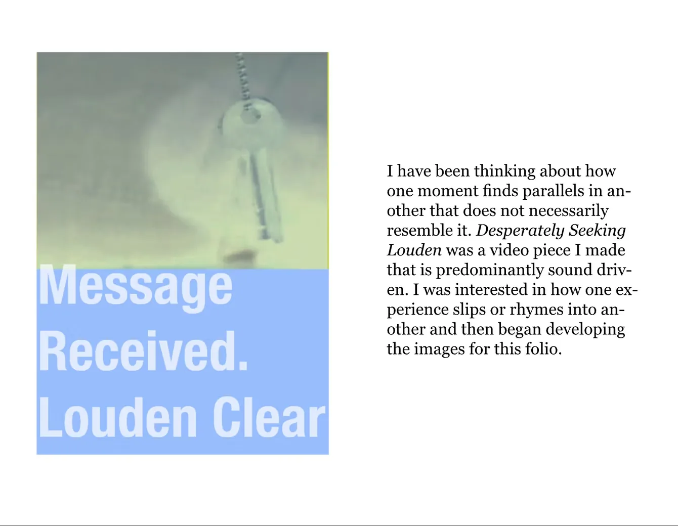 Publication spread with Message Received. Louden Clear and accompanying text